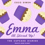 Emma all stirred up! cover image