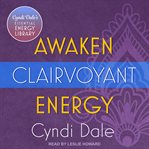 Awaken clairvoyant energy cover image