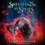 Sweatpants and spells cover image