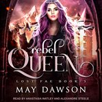 Rebel queen cover image