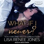 What if I never? cover image