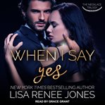 When I say yes cover image