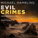 Evil crimes cover image