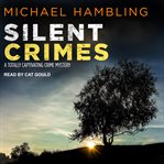 Silent Crimes : DCI Sophie Allen Series, Book 8 cover image