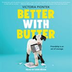 Better with Butter cover image