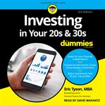 Investing in your 20s & 30s for dummies cover image