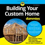 Building your custom home for dummies cover image
