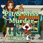 Pit and miss murder cover image