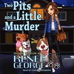 Two pits and a little murder cover image