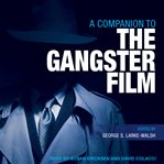 A companion to the gangster film cover image