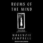 Rooms of the mind. Poems cover image