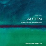 Autism : explaining the enigma cover image