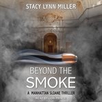 Beyond the smoke cover image