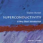 Superconductivity. A Very Short Introduction cover image