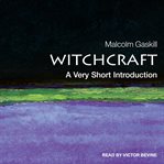 Witchcraft. A Very Short Introduction cover image