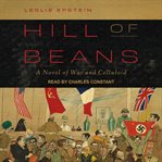 Hill of beans : a novel of war and celluloid cover image