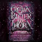 Crown of bitter thorn cover image