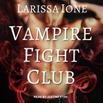 Vampire fight club. Book #1.5 cover image