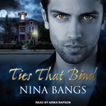 Ties that bind cover image