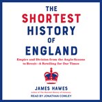 The shortest history of england cover image