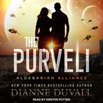 The Purveli : Aldebarian Alliance Series, Book 3 cover image