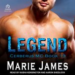 Legend : Cerberus MC Series, Book 19 cover image