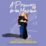 A princess for the marine cover image