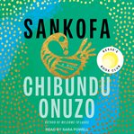 Sankofa : A Novel cover image