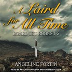 A laird for all time boxed set. Books #1-5 cover image