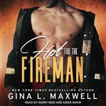 Hot for the fireman cover image