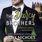 The darcy brothers complete series boxed set. Book #1-3.5 cover image