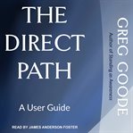 The direct path. A User Guide cover image