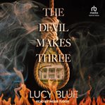 The devil makes three cover image