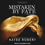 Mistaken by Fate : Serve Series, Book 3 cover image