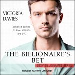 The billionaire's bet cover image