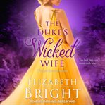 The duke's wicked wife cover image