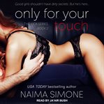 Only for your touch cover image
