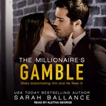The millionaire's gamble cover image