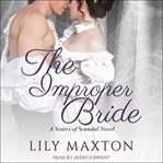 The improper bride cover image