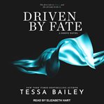 Driven by fate cover image