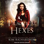 Practical Hexes : Witches of Hollow Cove Series, Book 5 cover image