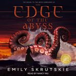 The Edge of the Abyss : Abyss Surrounds Us Series, Book 2 cover image