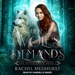 Her wolf's demands cover image