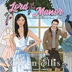 Lord of the Manor : Modern Aristocrats cover image