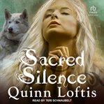 Sacred silence : a Grey wolves novella cover image