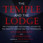 The temple and the lodge cover image