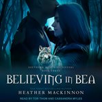 Believing in bea cover image