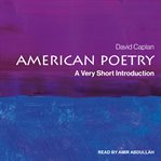 AMERICAN POETRY : a very short introduction cover image