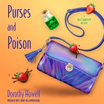 Purses and Poison : Haley Randolph Mystery Series, Book 2 cover image