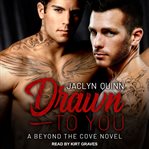 Drawn to you cover image